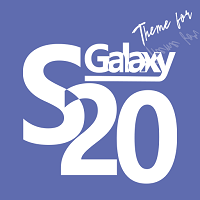 Samsung S20 Theme(三星s20主题商店app) Samsung S20 Theme(三星s20主题商店app)